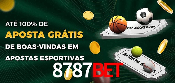 8787bet Ate 100% de Aposta Gratis
